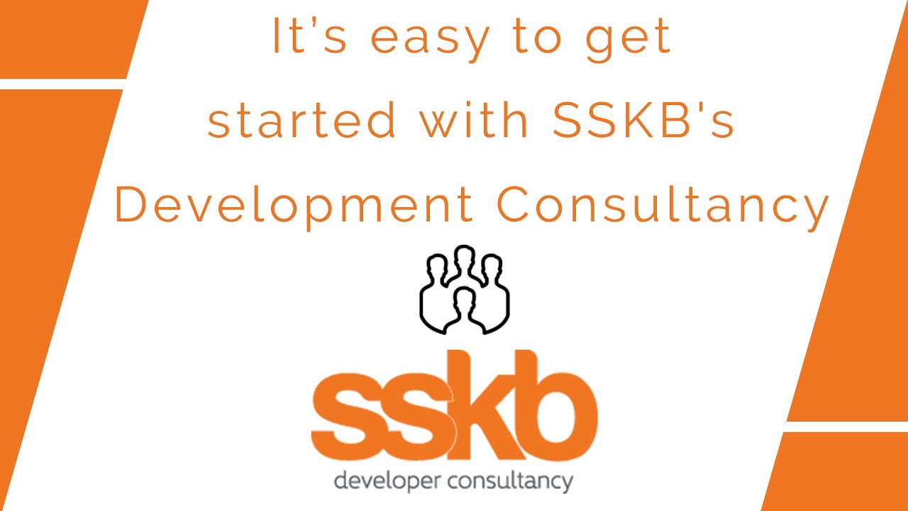 It is easy to get started with SSKB’s development consultancy