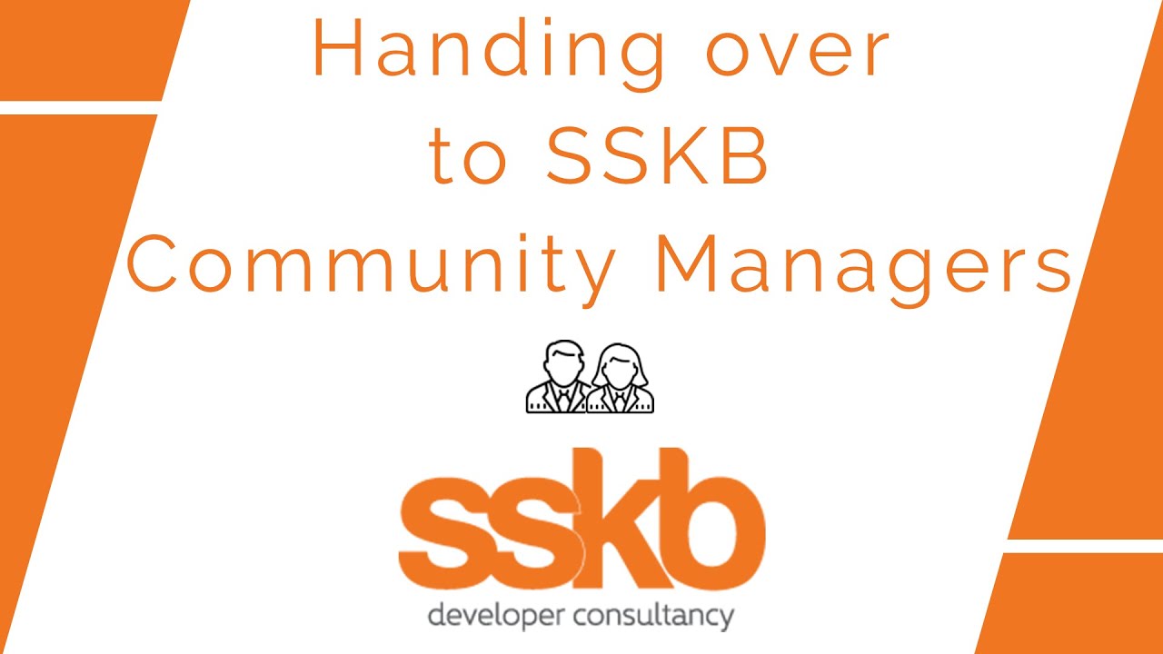 Handing over to SSKB’s community managers